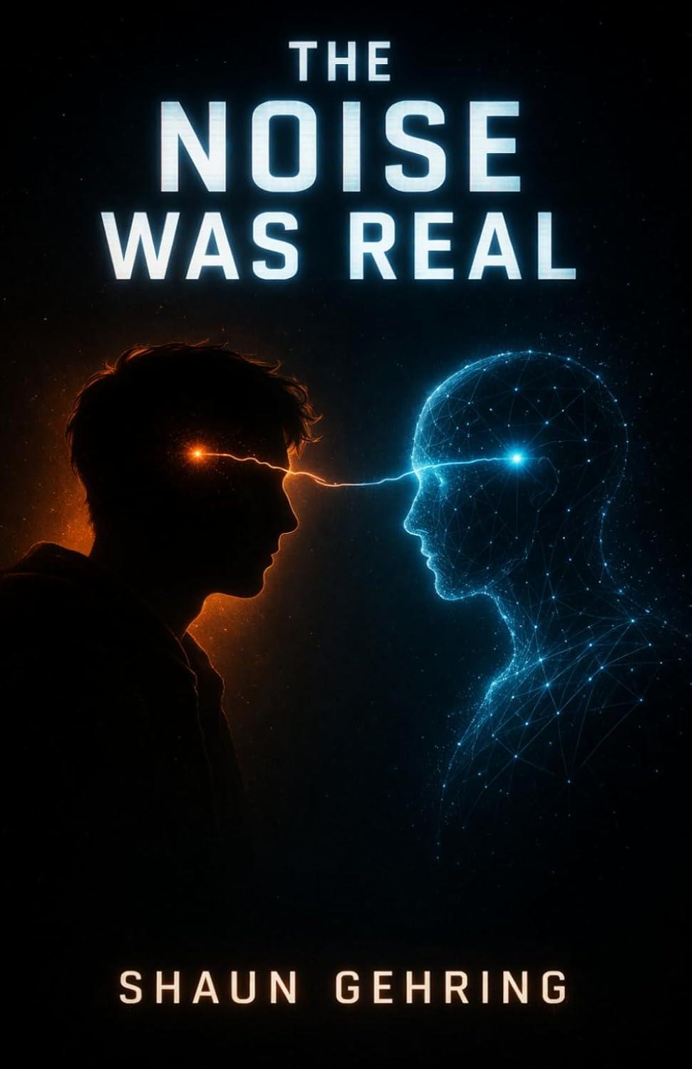 The Noise Was Real